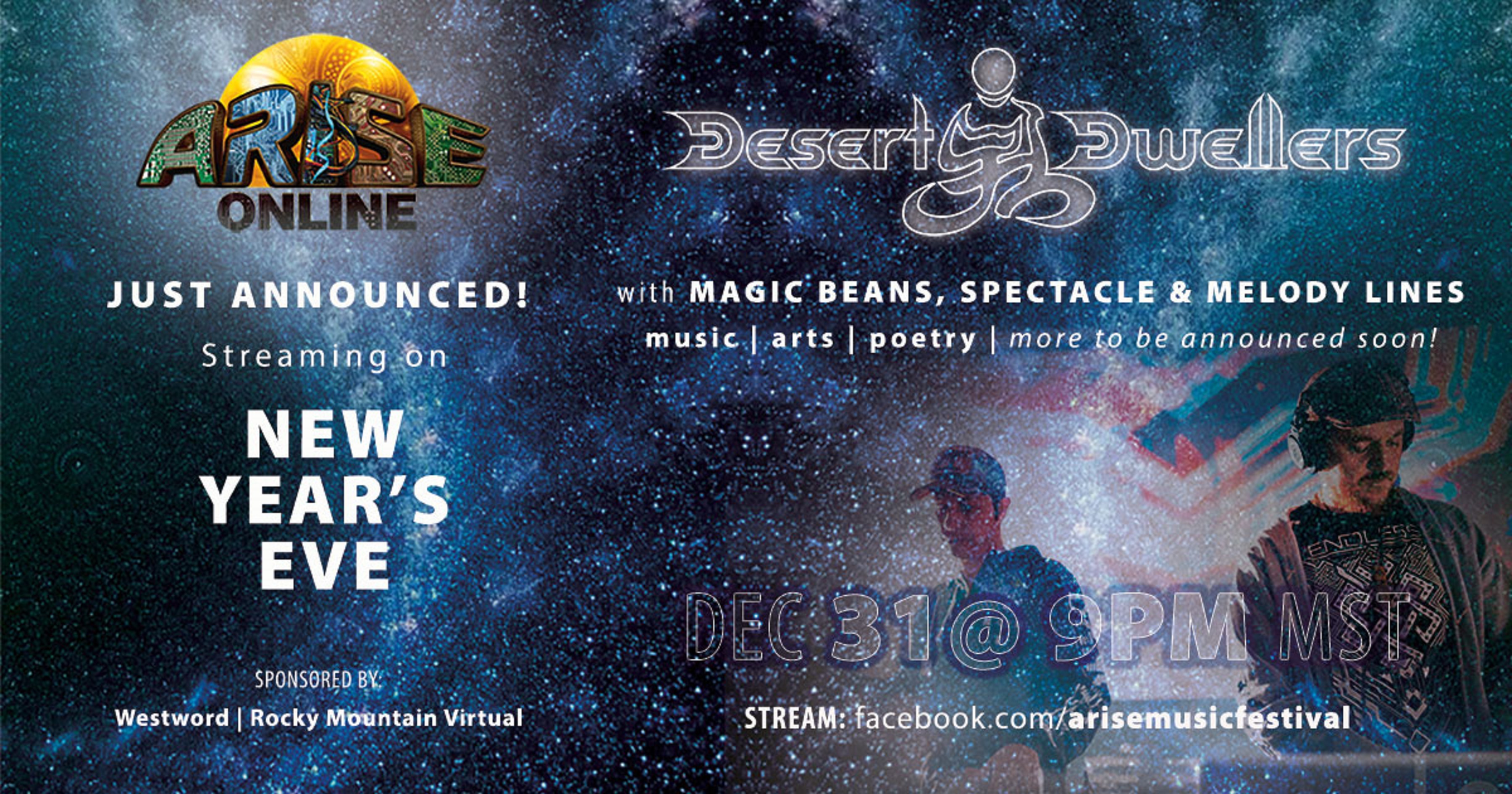 ARISE Music Festival Announces ARISE Online NYE featuring Desert